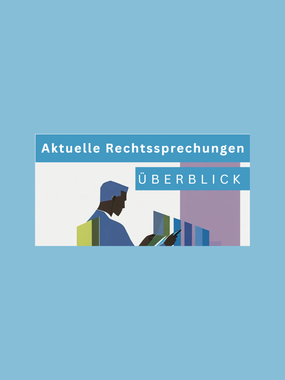 Aktuelle Rechtsprechung